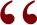 “